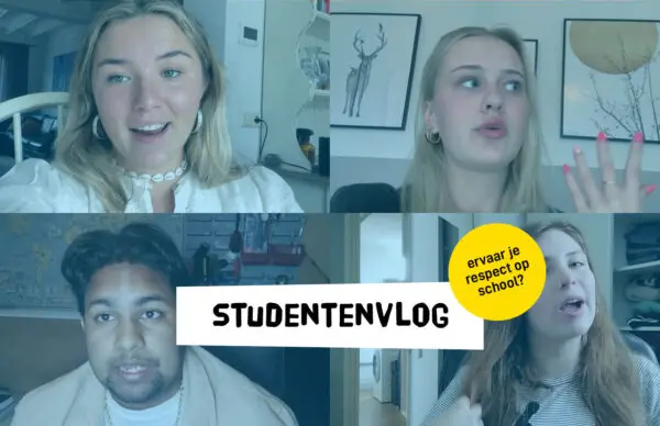 Studentenvlog over jezelf zijn op school - ervaren studenten respect op school